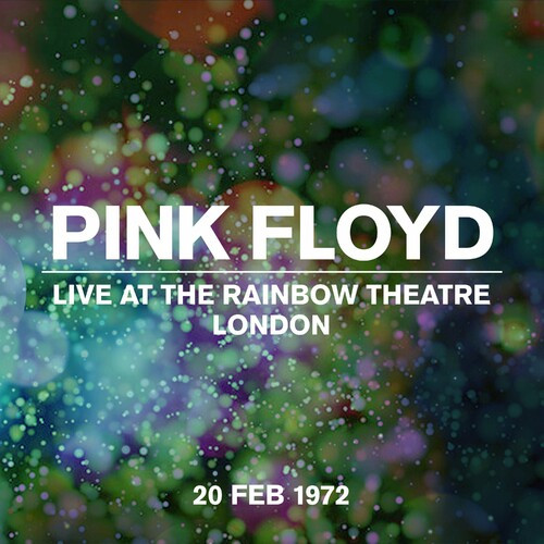 Pink Floyd - Live At The Rainbow Theatre 20 February 1972 (2022)[Mp3][UTB]