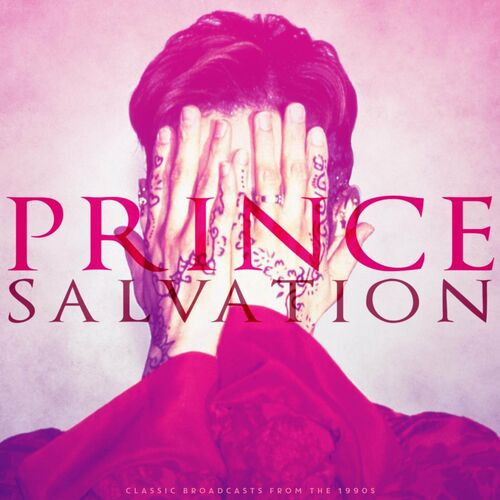 Prince - Salvation (Live) (2022)[16Bit-44.1kHz][FLAC][UTB]