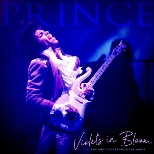 Prince - Violets In Bloom (Live) (2022)[16Bit-44.1kHz][FLAC][UTB]