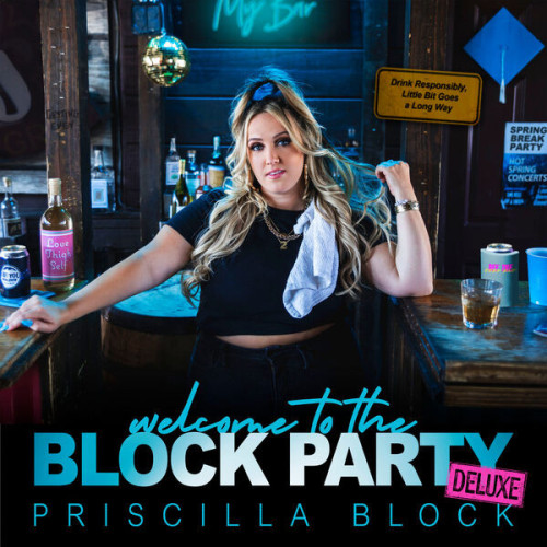 Priscilla Block Welcome To The Block Party