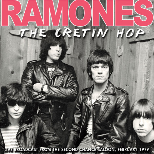 Ramones The Cretin Hop