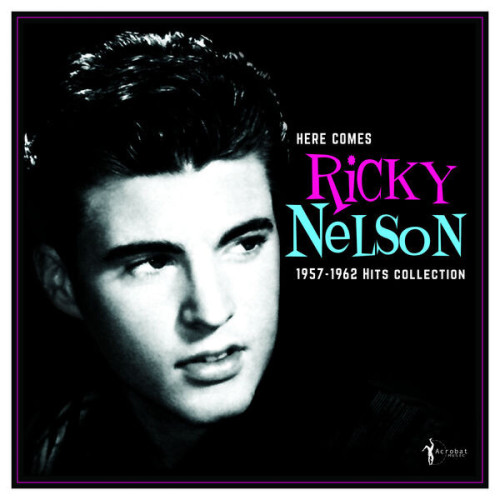 Ricky Nelson Here Comes Ricky Nelson 1957 1