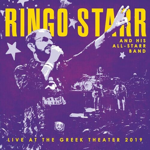 Ringo Starr - Live at the Greek Theater 2019 (2022)[Mp3][320kbps][UTB]