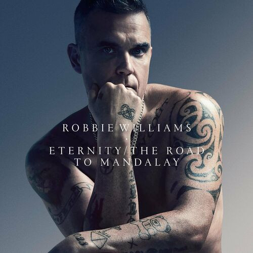 Robbie Williams - Eternity (XXV) (2022)[Mp3][320kbps][UTB]