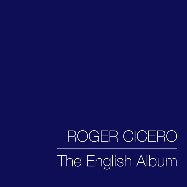 Roger Cicero - The English Album (2021) [24Bit-44.1kHz][FLAC][UTB]
