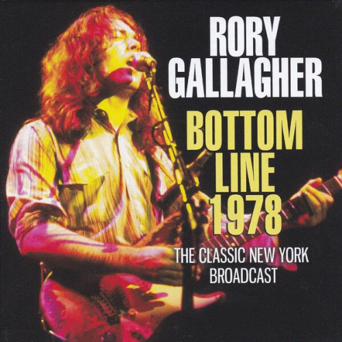 Rory Gallagher Bottom Line 1978 The Classic