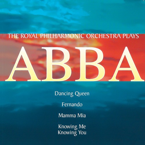 Royal Philharmonic Orchestra - Plays Abba (2022)[16Bit-44.1kHz][FLAC][UTB]