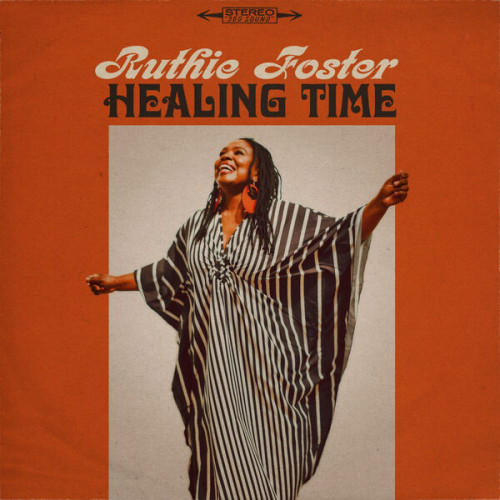 Ruthie Foster Healing Time
