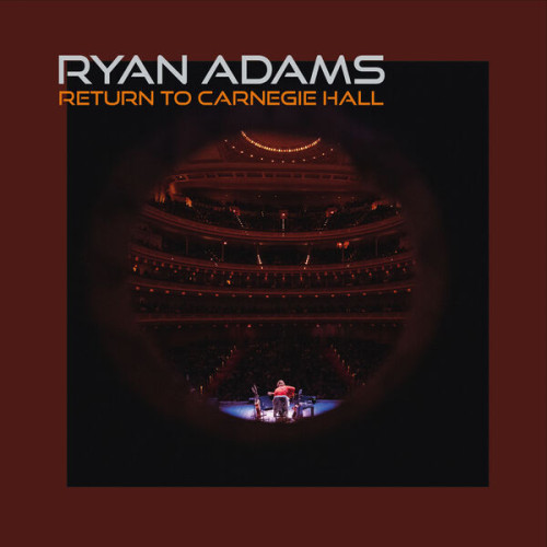 Ryan Adams Return to Carnegie Hall