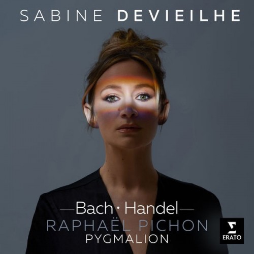 Sabine Devieilhe Bach & Handel