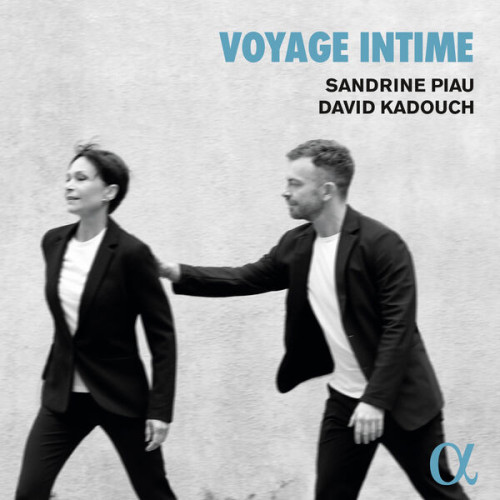 Sandrine Piau Voyage intime