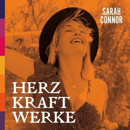 Sarah Connor - HERZ KRAFT WERKE (Special Deluxe Edition) (2021) [24 Bit Hi-Res][FLAC](UTB)