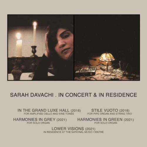 Sarah Davachi In Concert & In Residence