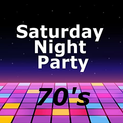 Various Artists - Saturday Night Party 70's (2021)[Mp3][320kbps][UTB]