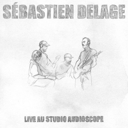 Sébastien Delage Live au Studio Audioscope