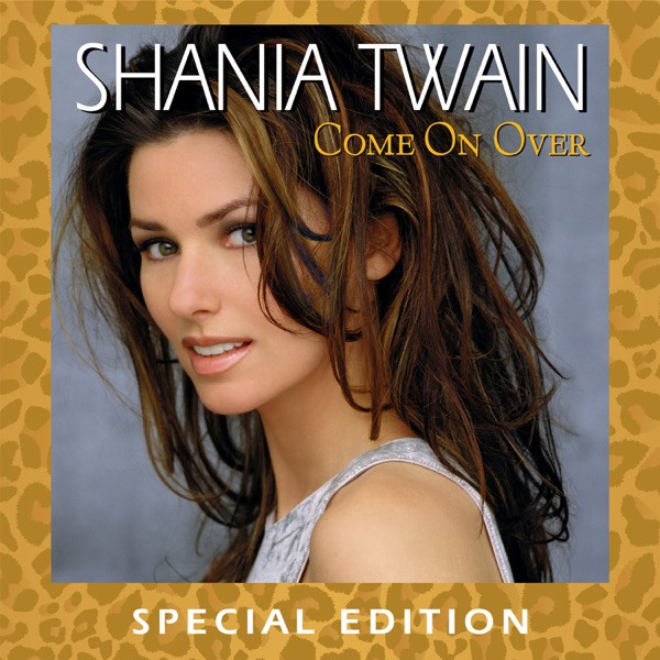 Shania Twain - Come On Over (Special Edition) [International Mix] (2022)[Mp3][UTB]