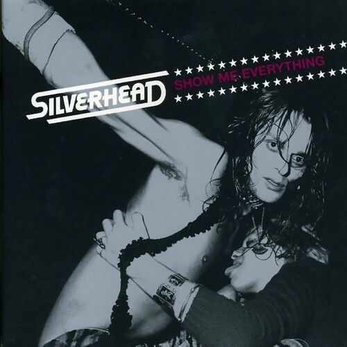 Silverhead Show Me Everything Live 2022 Mp3 320kbps PMEDIA