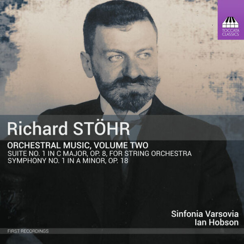 Sinfonia Varsovia - Stöhr Orchestral Music, Vol. 2 (2023)[FLAC][UTB]