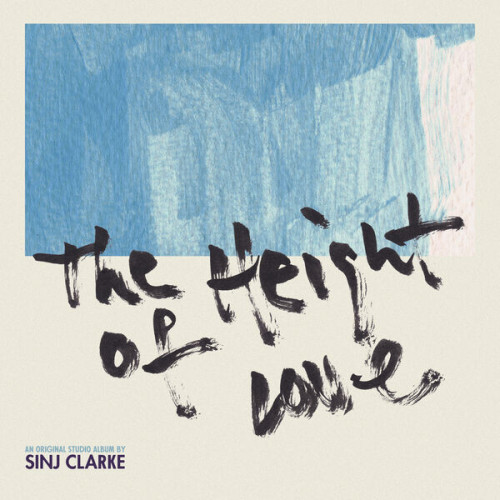 Sinj Clarke The Height Of Love