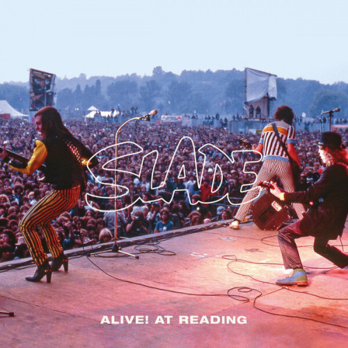 Slade Alive! At Reading (Live)