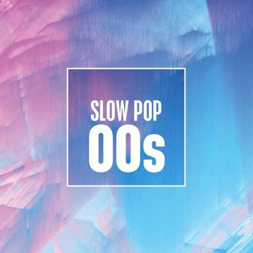 Slow Pop 00s