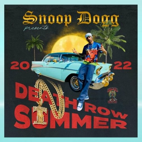 Snoop Dogg - Snoop Dogg Presents Death Row Summer 2022 (2022)[Mp3][320kbps][UTB]