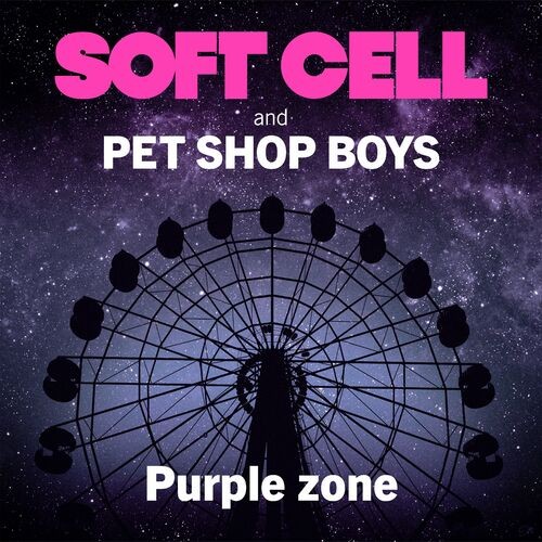 Soft Cell & Pet Shop Boys - Purple Zone (2022) [24Bit-44.1kHz][FLAC][UTB]
