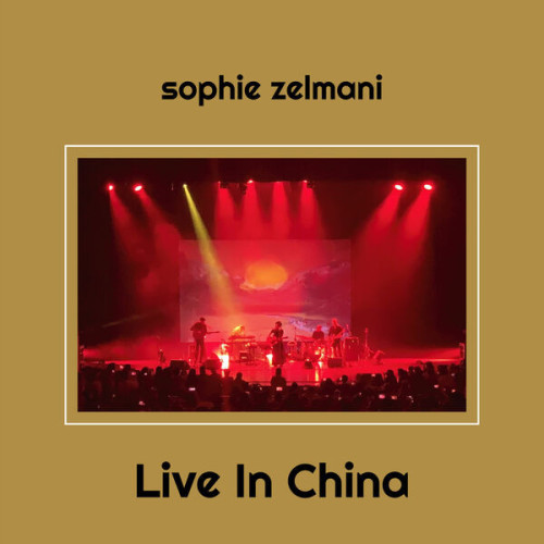 Sophie Zelmani Live In China
