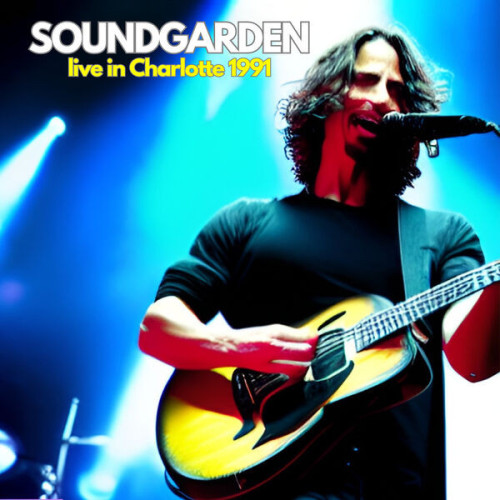 Soundgarden Soundgarden Live in Charlotte 1991 (2023)