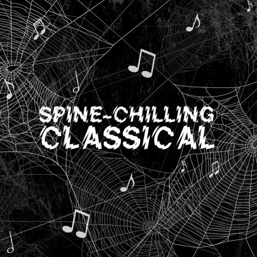 Spine Chilling Classical