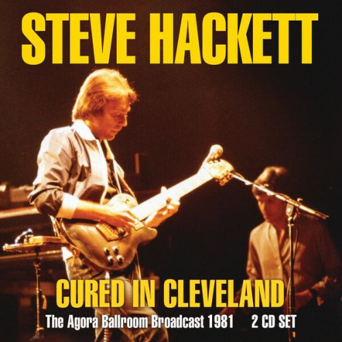 Steve Hackett Cured In Cleveland
