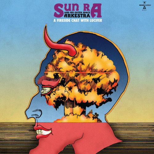 Sun Ra A Fireside Chat With Lucifer