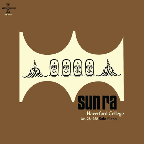Sun Ra Haverford College, Jan. 25th,