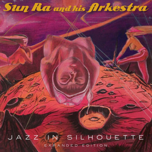 Sun Ra Arkestra Jazz in Silhouette