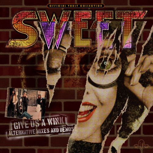 Sweet Give Us A Wink (Alt. Mixes & D