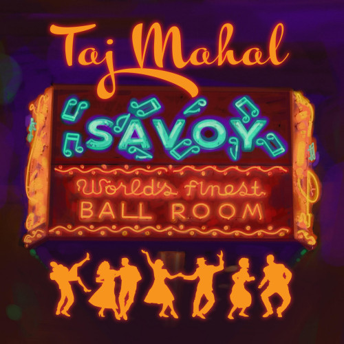 Taj Mahal - Savoy (2023)[FLAC][UTB]