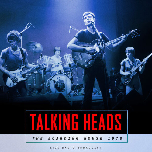 Talking Heads The Boarding House 1978