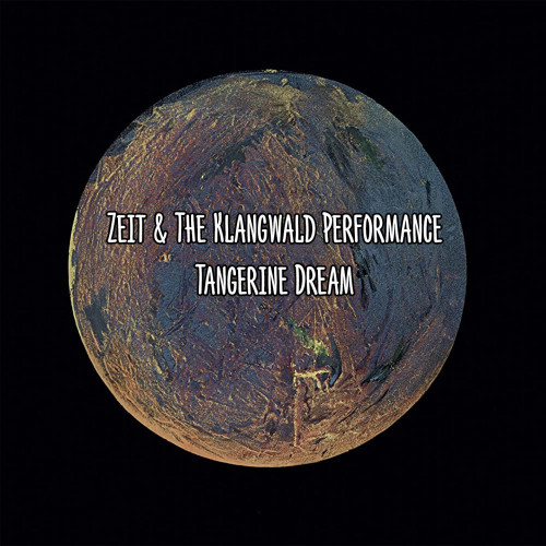 Tangerine Dream Zeit & The Klangwald Performan