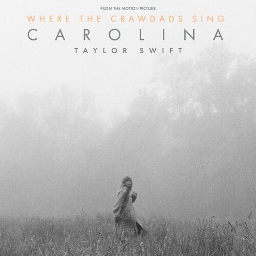 Taylor Swift - Carolina (From The Motion Picture “Where The Crawdads Sing”) (2022)[Mp3][320kbps][UTB]