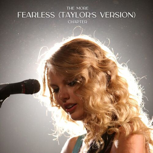 Taylor Swift - The More Fearless (Taylor’s Version) Chapter (2023)[FLAC][UTB]