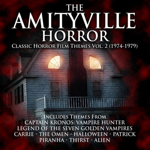 The Amityville Horror Classic Horror Film Themes Volume 2 (2022) [24Bit-44.1kHz][FLAC][UTB]