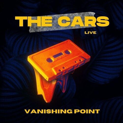 The Cars - The Cars Live Vanishing Point (2022)[Mp3][320kbps][UTB]