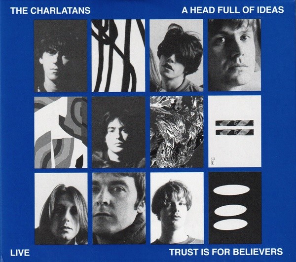 The Charlatans - A Head Full Of Ideas & Trust Is For Believers (2CD Deluxe Edition) (2021)[Mp3][320kbps][UTB]