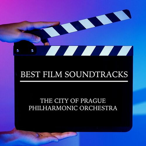 The City of Prague Philharmonic Orchestra - Best Film Soundtracks (2023)[Mp3][UTB]