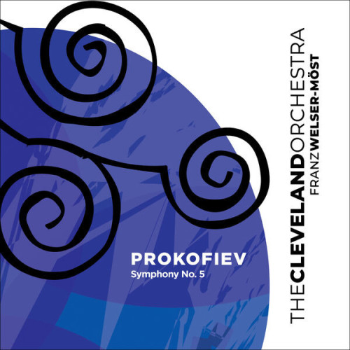 The Cleveland Orchestra Prokofiev Symphony No. 5