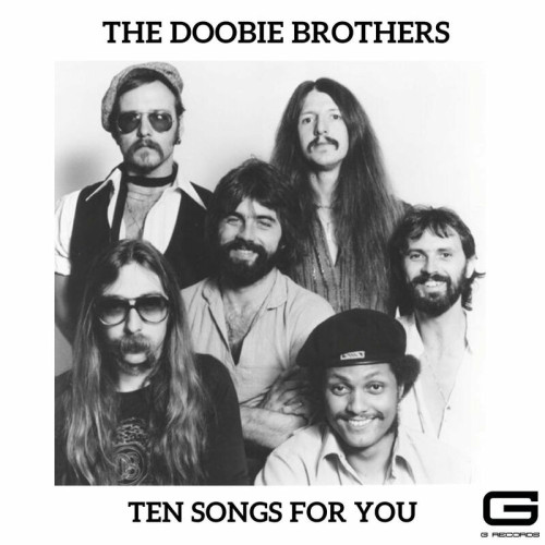The Doobie Brothers Ten Songs for you
