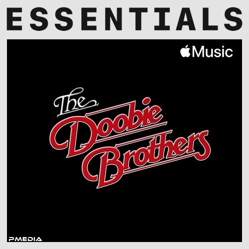 The Doobie Brothers - Essentials (2022)[Mp3][320kbps][UTB]