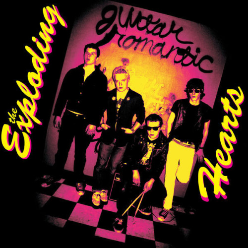 The Exploding Hearts Guitar Romantic (Expanded & Re