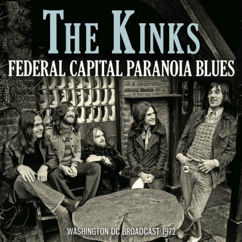 The Kinks Federal Capital Paranoia Blues (2023)