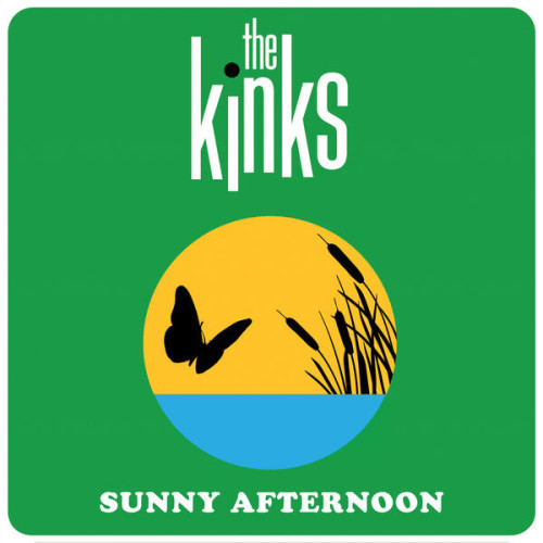 The Kinks Sunny Afternoon